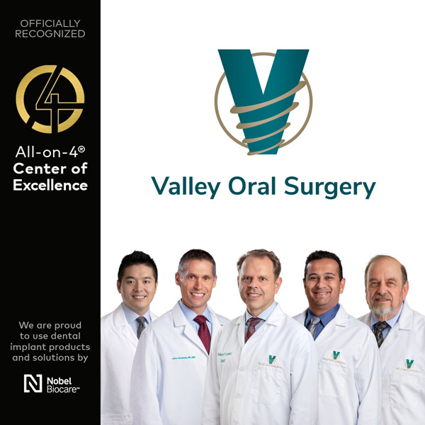 Valley Oral Surgery is an All-on-Four® Center of Excellence for Allentown, Lehigh Valley, Quakertown, Bethlehem, and Lehighton PA.
